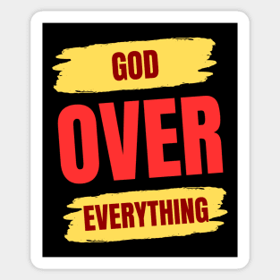 God Over Everything Sticker